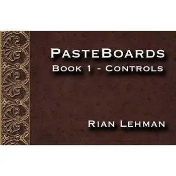 Pasteboards (Vol.1 kontrole), ki jih Rian Lehman,čarovniških Trikov