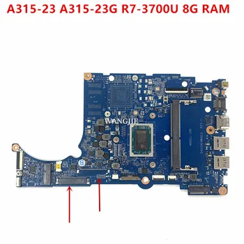 Za Acer Aspire A315-23 A315-23G Extensa 15 EX215-22 N18Q13 Prenosni računalnik z Matično ploščo R7-3700U 8G RAM DA0Z8EMB8C0 100% Dela