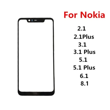 Zunanji zaslon Za Nokia 2.1 3.1 5.1 6.1 7.1 Plus Sprednji Dotik LCD Zaslon Iz Stekla, Pokrov Objektiva Popravila Zamenjati Dele